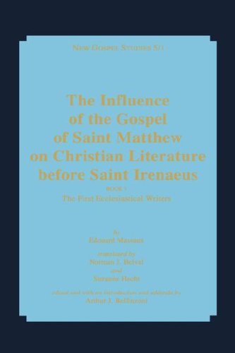 Influence of the Gospel of Saint Matthew on Christina Literature Before Saint Irenaeus Cover
