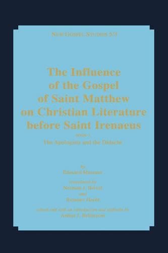 The Influence of the Gospel of Saint Matthew on Christian Literature Before Saint Irenaeus: Book 3  Cover