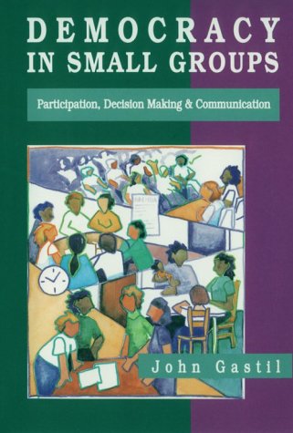 Democracy in Small Groups Cover