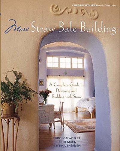 More Straw Bale Building Cover