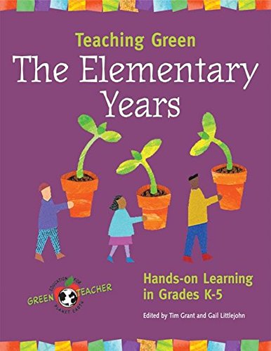 Teaching Green-the Elementary Years Cover