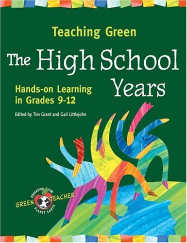 Teaching Green -- the High School Years Cover