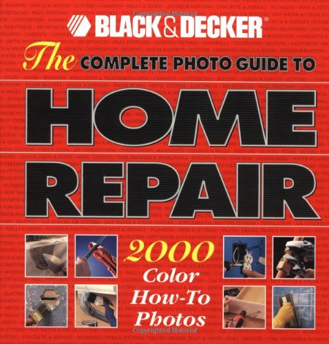 The Complete Photo Guide to Home Repair Cover