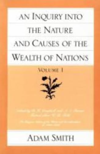 Inquiry Into the Nature and Causes of Volume 1 Cover