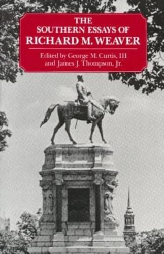 The southern essays of Richard M. Weaver Cover