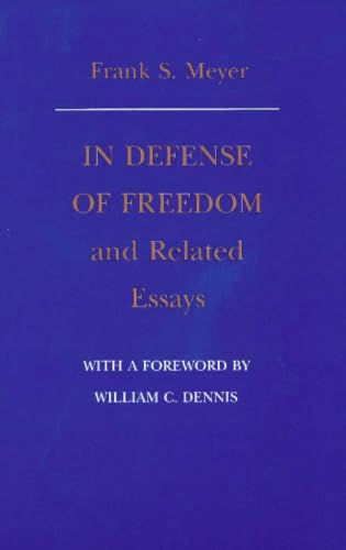 In defense of freedom and related essays Cover