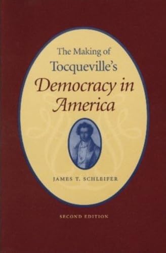 The Making of Tocqueville's Democracy in America Cover