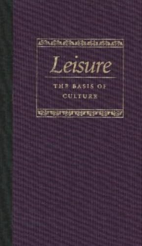 Leisure, the basis of culture Cover