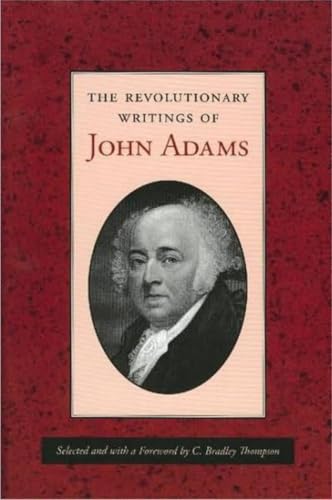 The revolutionary writings of John Adams Cover