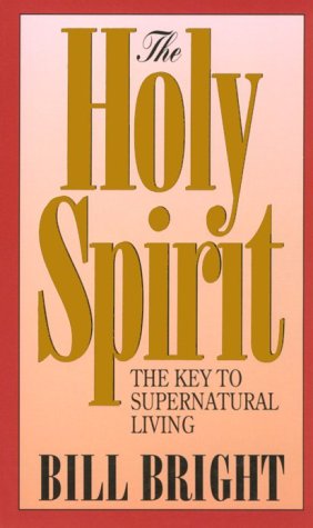 The Holy Spirit, the key to supernatural living Cover