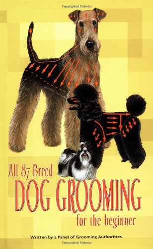 All 87 Breed Dog Grooming for the Beginner Cover