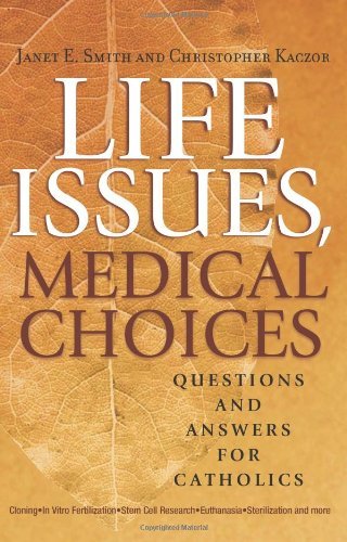 Life Issues, Medical Choices Cover
