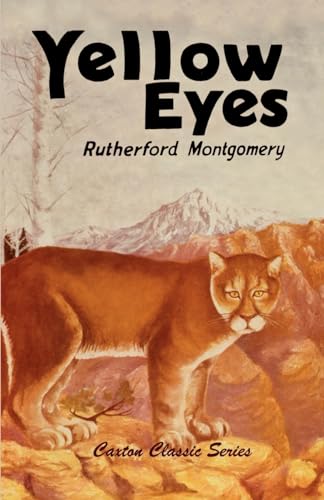 Yellow Eyes (Caxton Classics) Cover