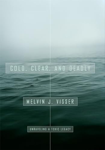 Cold, Clear, and Deadly Cover