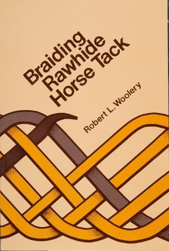 Braiding rawhide horse tack Cover