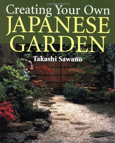 Creating Your Own Japanese Garden Cover