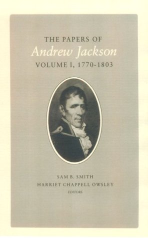 The papers of Andrew Jackson Cover