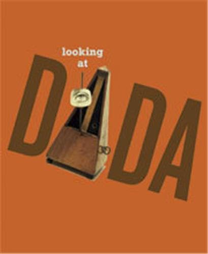 Looking at Dada Cover