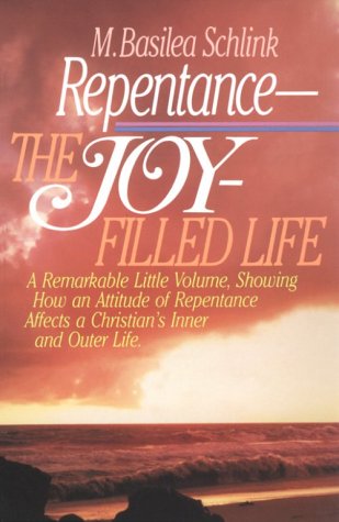 Repentance--the joy-filled life Cover