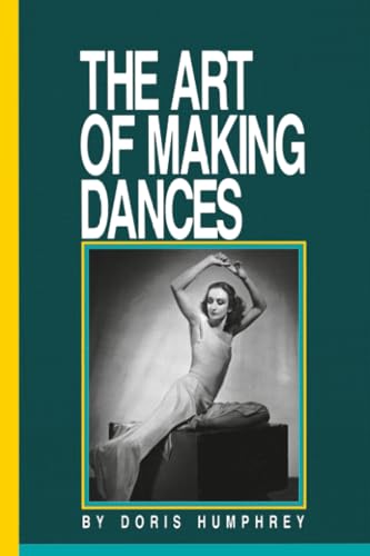 The Art of Making Dances Cover