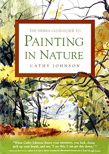 The Sierra Club guide to painting in nature Cover