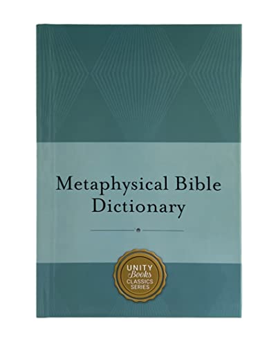Metaphysical Bible Dictionary (Charles Fillmore Reference Library) Cover