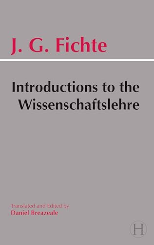 Introductions to the Wissenschaftslehre and other writings, 1797-1800 Cover