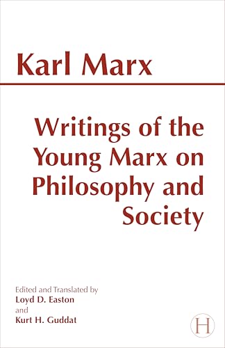 Writings of the young Marx on philosophy and society Cover