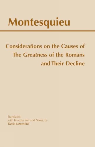 Considerations on the causes of the greatness of the Romans and their decline Cover