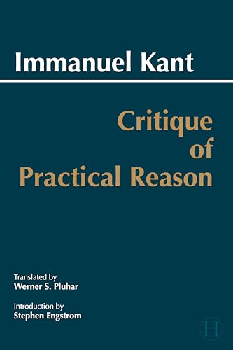 Critique of Practical Reason (Hackett Classics Series) Cover