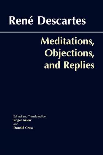 Meditations, objections, and replies Cover