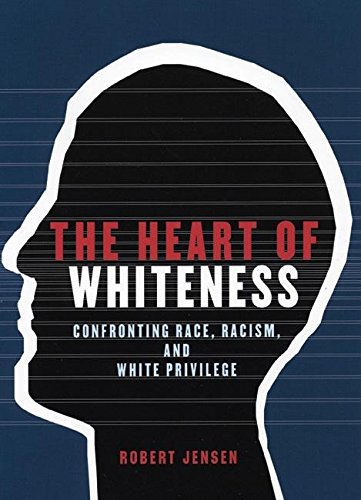 The Heart of Whiteness Cover