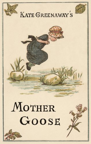 Kate Greenaway's Mother Goose Cover