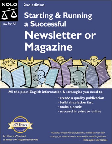 Starting and running a successful newsletter or magazine Cover