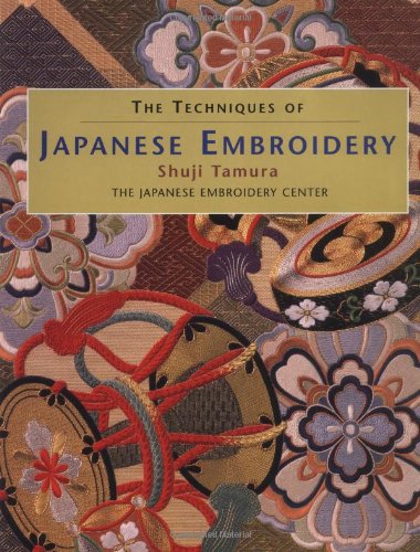 The techniques of Japanese embroidery Cover