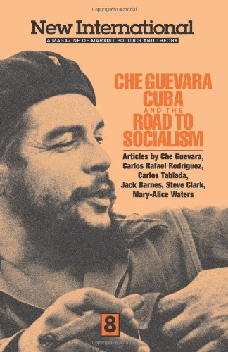 Che Guevara, Cuba, and the Road to Socialism (New International) Cover