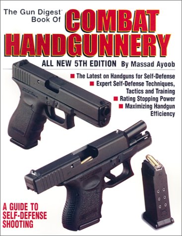 The Gun Digest Book of Combat Handgunnery Cover