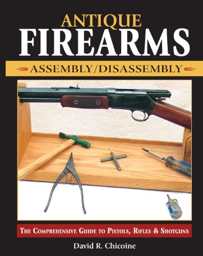 Antique Firearms Assembly/Disassembly Cover