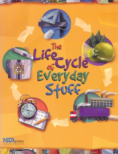 The life cycle of everyday stuff Cover