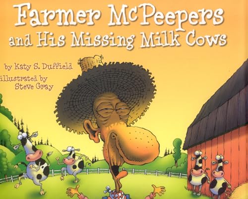 Farmer McPeepers and his missing milk cows Cover