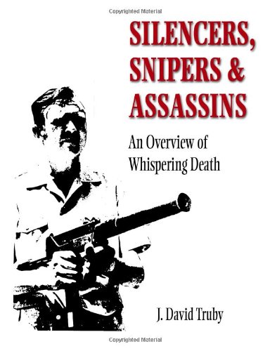 Silencers, Snipers, And Assassins Cover
