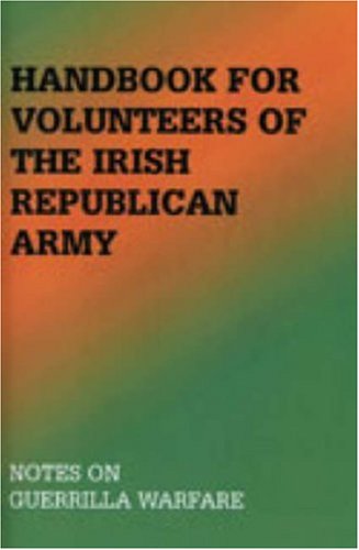 Handbook For Volunteers Of The Irish Republican Army Cover