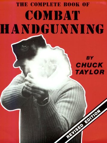 The Complete Book of Combat Handgunning Cover
