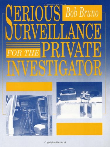 Serious Surveillance For The Private Investigator Cover