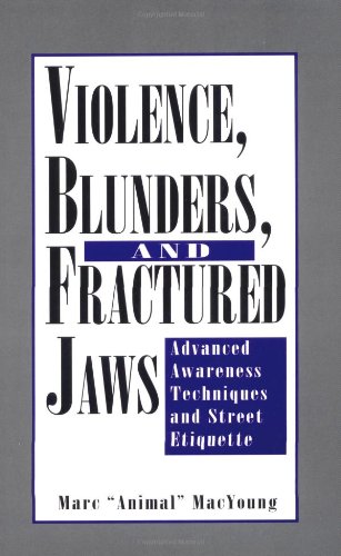 Violence, blunders, and fractured jaws Cover