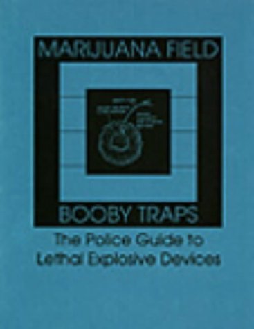 Marijuana Field Booby Traps Cover