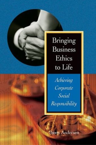 Bringing Business Ethics to Life Cover