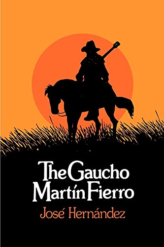 The gaucho Martín Fierro. Cover
