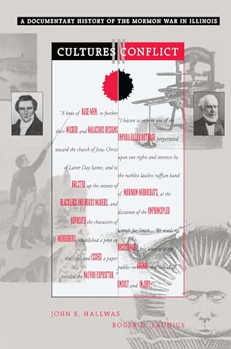 Cultures in Conflict; A Documentary History of the Mormon War in Illinois Cover