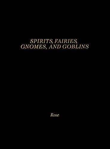 Spirits, fairies, gnomes, and goblins Cover